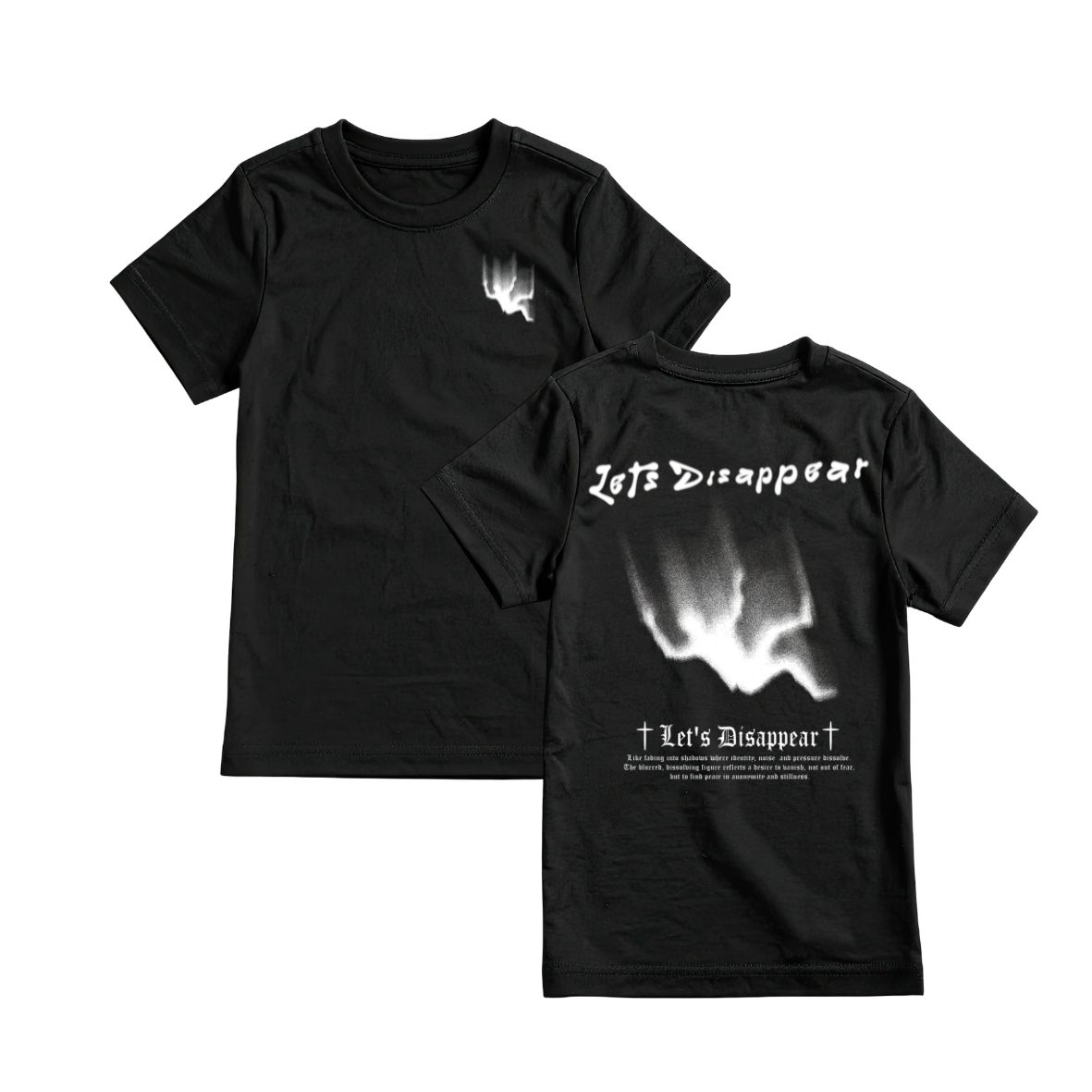 Let's Disappear – Black